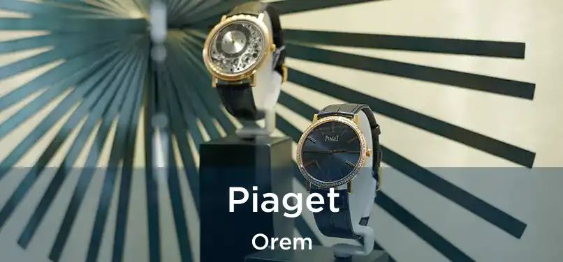 Piaget Orem